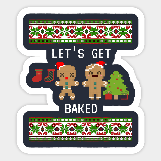 Let's Get Baked Funny Christmas Sweater Sticker by Printadorable